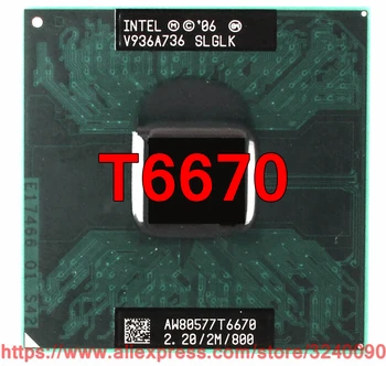 Původní intel Core 2 Duo T6670 CPU (2M Cache, 2.20 GHz, 800 MHz FSB/Dual-Core) Notebooku procesor doprava zdarma